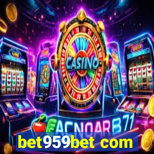 bet959bet com